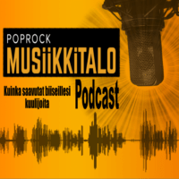 Poprock Musiikkitalo Podcast: Kuinka saavutat biiseillesi kuulijoita
