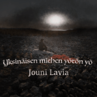 Jouni Lavia: Yksinäisen miehen yötön yö digijulkaisun kansikuva
